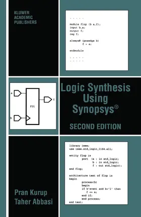 Kurup / Abbasi | Logic Synthesis Using Synopsys® | Buch | 978-1-4612-8634-9 | www.sack.de