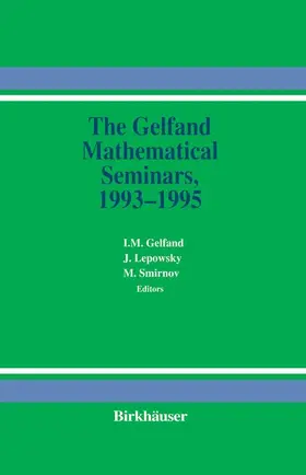 Gelfand / Lepowsky / Smirnov |  The Gelfand Mathematical Seminars, 1993-1995 | Buch |  Sack Fachmedien