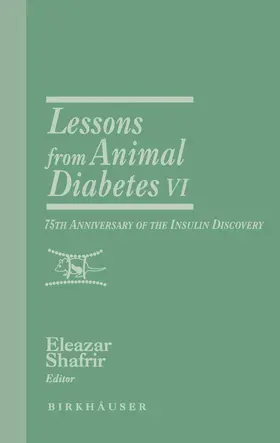 Shafrir | Lessons from Animal Diabetes VI | Buch | 978-1-4612-8658-5 | www.sack.de