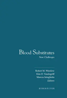 Winslow / Vandegriff / Intaglietta |  Blood Substitutes | Buch |  Sack Fachmedien