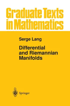 Lang |  Differential and Riemannian Manifolds | Buch |  Sack Fachmedien