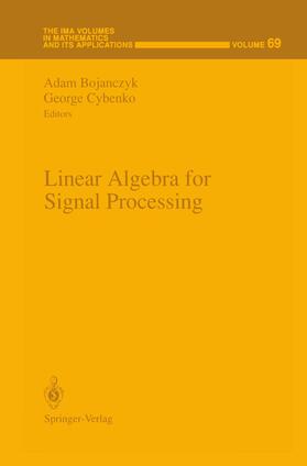 Cybenko / Bojanczyk |  Linear Algebra for Signal Processing | Buch |  Sack Fachmedien