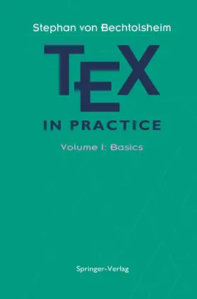 Bechtolsheim |  TEX in Practice | Buch |  Sack Fachmedien