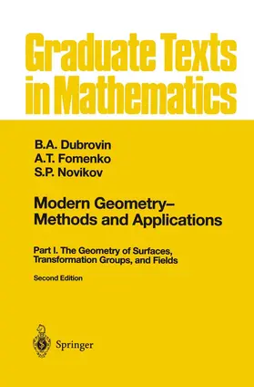 Dubrovin / Novikov / Fomenko |  Modern Geometry - Methods and Applications | Buch |  Sack Fachmedien