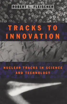 Fleischer | Tracks to Innovation | Buch | 978-1-4612-8775-9 | www.sack.de