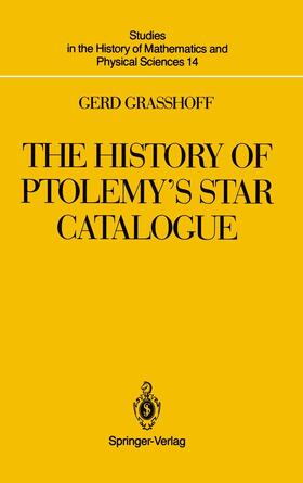 Graßhoff | The History of Ptolemy¿s Star Catalogue | Buch | 978-1-4612-8788-9 | sack.de