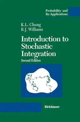 Williams / Chung |  Introduction to Stochastic Integration | Buch |  Sack Fachmedien
