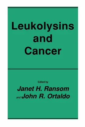 Ransom / Ortaldo |  Leukolysins and Cancer | Buch |  Sack Fachmedien
