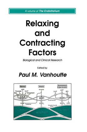 Vanhoutte | Relaxing and Contracting Factors | Buch | 978-1-4612-8939-5 | sack.de