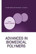 Gebelein |  Advances in Biomedical Polymers | Buch |  Sack Fachmedien