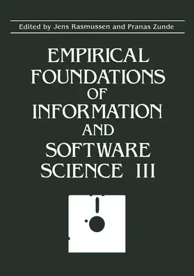 Zunde / Rasmussen | Empirical Foundations of Information and Software Science III | Buch | 978-1-4612-9055-1 | sack.de