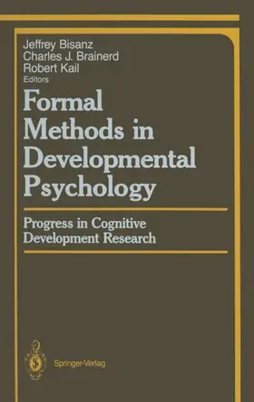 Bisanz / Brainerd / Kail |  Formal Methods in Developmental Psychology | Buch |  Sack Fachmedien