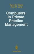 Oberst / Long |  Computers in Private Practice Management | Buch |  Sack Fachmedien
