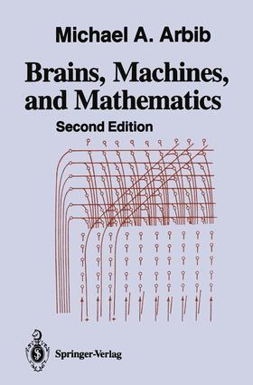 Arbib |  Brains, Machines, and Mathematics | Buch |  Sack Fachmedien