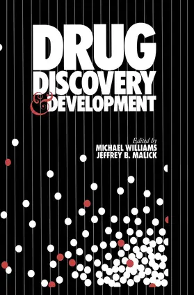 Williams / Malick | Drug Discovery and Development | Buch | 978-1-4612-9180-0 | www.sack.de
