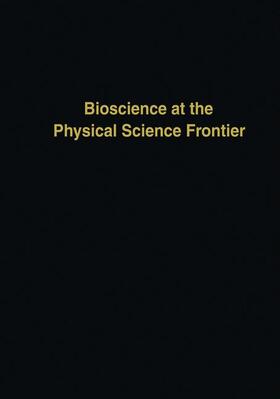 Nicolini |  Bioscience at the Physical Science Frontier | Buch |  Sack Fachmedien