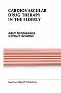 Schettler / Schneeweiss |  Cardiovascular Drug Therapy in the Elderly | Buch |  Sack Fachmedien