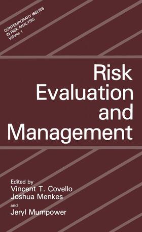 Covello / Mumpower / Menkes | Risk Evaluation and Management | Buch | 978-1-4612-9245-6 | sack.de