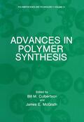 McGrath / Culbertson |  Advances in Polymer Synthesis | Buch |  Sack Fachmedien
