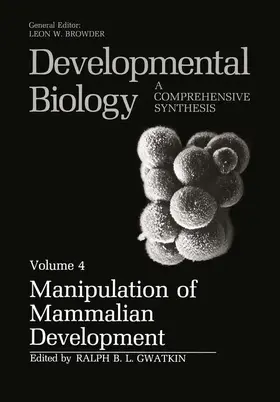 Gwatkin |  Manipulation of Mammalian Development | Buch |  Sack Fachmedien