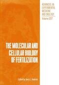 Hedrick |  The Molecular and Cellular Biology of Fertilization | Buch |  Sack Fachmedien