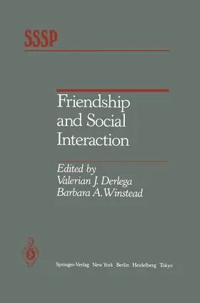 Derlega / Winstead |  Friendship and Social Interaction | Buch |  Sack Fachmedien