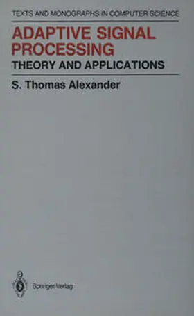 Alexander |  Adaptive Signal Processing | Buch |  Sack Fachmedien