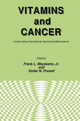 Meyskens / Prasad |  Vitamins and Cancer | Buch |  Sack Fachmedien