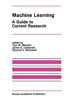 Mitchell / Carbonell / Michalski | Machine Learning | Buch | 978-1-4612-9406-1 | www.sack.de