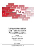 Colombetti / Lenci |  Sensory Perception and Transduction in Aneural Organisms | Buch |  Sack Fachmedien