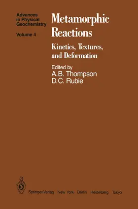 Thompson / Rubie |  Metamorphic Reactions | Buch |  Sack Fachmedien