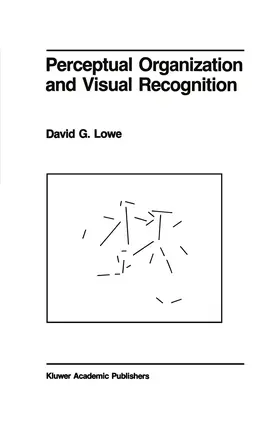 Lowe | Perceptual Organization and Visual Recognition | Buch | 978-1-4612-9604-1 | www.sack.de