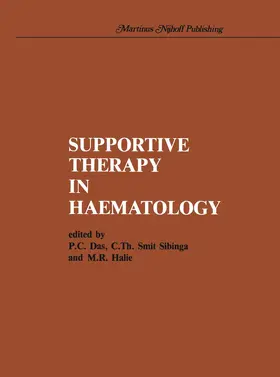Das / Halie / Smit-Sibinga |  Supportive therapy in haematology | Buch |  Sack Fachmedien