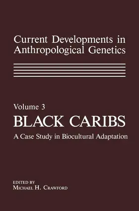 Crawford |  Current Developments in Anthropological Genetics | Buch |  Sack Fachmedien