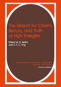 Ting / Bellini |  The Search for Charm, Beauty, and Truth at High Energies | Buch |  Sack Fachmedien