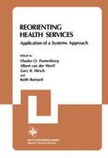 Pannenborg |  Reorienting Health Services | Buch |  Sack Fachmedien