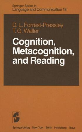 Waller / Forrest-Pressley |  Cognition, Metacognition, and Reading | Buch |  Sack Fachmedien