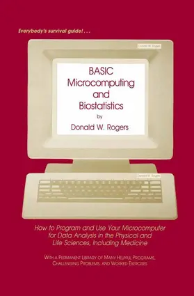 Rogers |  BASIC Microcomputing and Biostatistics | Buch |  Sack Fachmedien