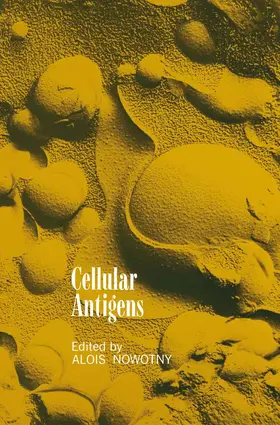 Nowotny | Cellular Antigens | Buch | 978-1-4612-9845-8 | www.sack.de