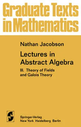 Jacobson |  Lectures in Abstract Algebra | eBook | Sack Fachmedien