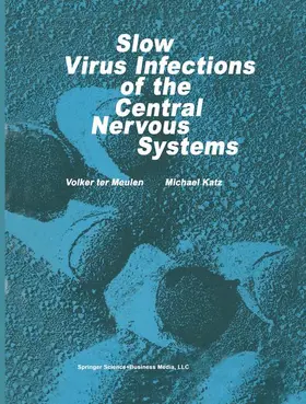 Katz / Meulen |  Slow Virus Infections of the Central Nervous System | Buch |  Sack Fachmedien