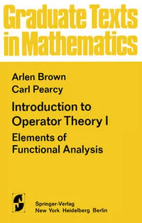 Brown / Pearcy | Introduction to Operator Theory I | E-Book | www.sack.de