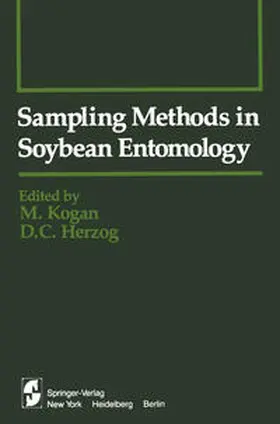 Kogan / Herzog |  Sampling Methods in Soybean Entomology | eBook | Sack Fachmedien