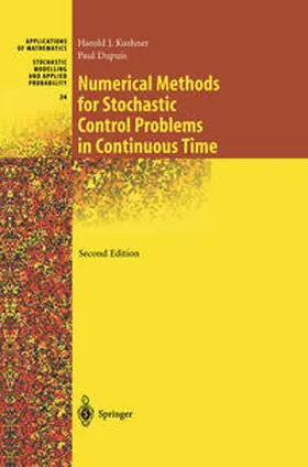 Kushner / Dupuis |  Numerical Methods for Stochastic Control Problems in Continuous Time | eBook | Sack Fachmedien