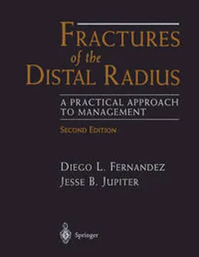 Fernandez / Jupiter |  Fractures of the Distal Radius | eBook | Sack Fachmedien
