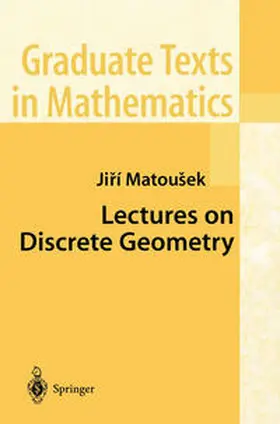 Matousek |  Lectures on Discrete Geometry | eBook | Sack Fachmedien