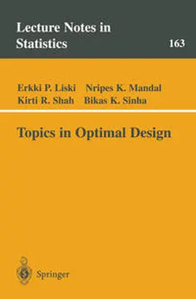 Liski / Mandal / Shah | Topics in Optimal Design | E-Book | sack.de