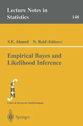 Ahmed / Reid |  Empirical Bayes and Likelihood Inference | eBook | Sack Fachmedien