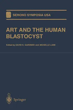 Gardner / Lane |  ART and the Human Blastocyst | eBook | Sack Fachmedien