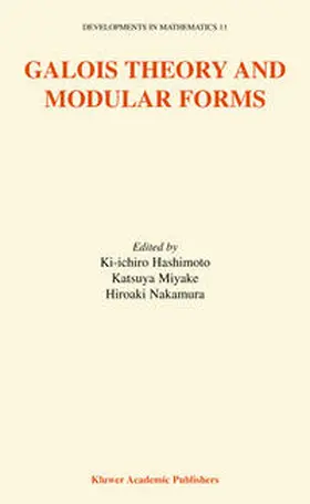 Hashimoto / Miyake / Nakamura |  Galois Theory and Modular Forms | eBook | Sack Fachmedien